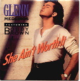 Glen Medeiros & Bobby Brown - She Ain't Worth It